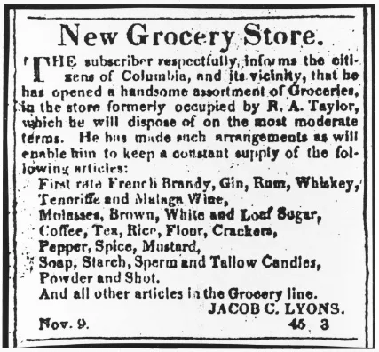 Advertisement from the Columbia Telescope, November 9, 1827 for the "New Grocery Store" operated by the Lyons family. Image courtesy South Caroliniana Library, University of South Carolina, Columbia