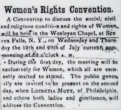 Call to the First Women's Rights Convention as it appeared in the Seneca County Courier, July 14, 1848, Courtesy of the National Park Service 