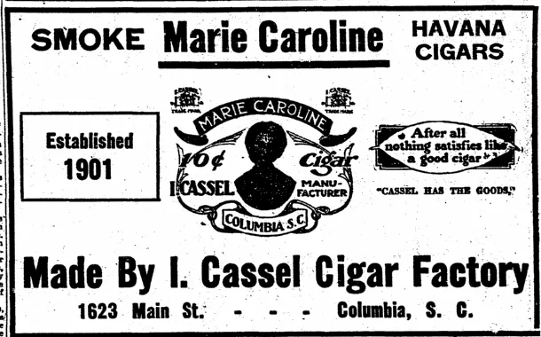 Advertisement for I. Cassel Cigar Factory. Reprinted from The State, May 5, 1925 